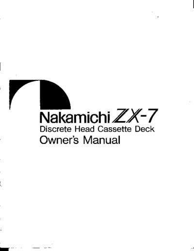 Nakamichi ZX-7 Nakamichi stereo cassette deck OWNER MANUAL